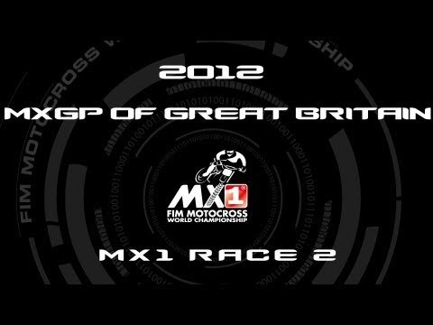 2012 MXGP of Great Britain - FULL MX1 Race 2 - Motocross