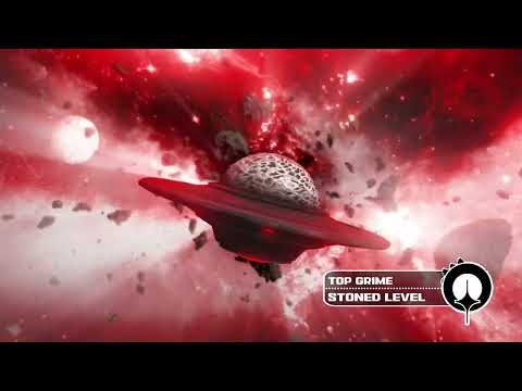 Stoned Level - Top Grime