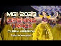 OPENING SOUNDTRACK - MISS GRAND INTERNATIONAL 2023 (CLEAN VERSION)