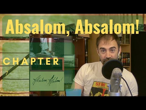 Elements of Tragedy in Absalom, Absalom! by William Faulkner - Book Summary, Analysis, Review Ch 7