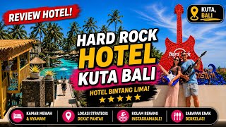 5-star hotel hits in Kuta | Hard Rock Hotel Bali latest vlog review luxury hotel