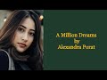 A Million Dreams by Alexandra Porat