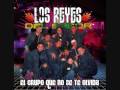 Los reyes del sabor-el grupo que no se te olvida