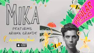 MIKA feat Ariana Grande &#39;Popular Song&#39; [audio]