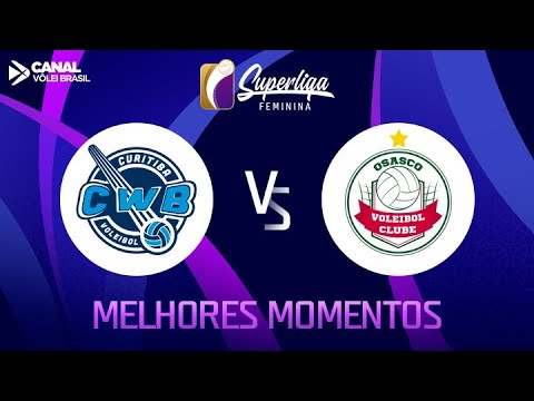 Superliga Feminina: Curitiba Vôlei 0 x 3 Osasco - Melhores Momentos