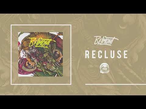 Recluse - Belmont