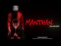 Manthan Official Full Movie Short Film First B R Production Release