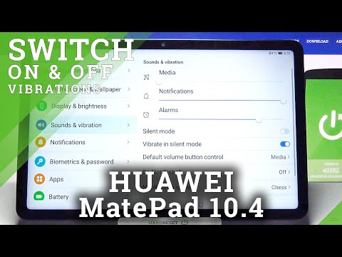 How to Change Vibration Settings in HUAWEI MatePad 10.4 – Find Vibration Options