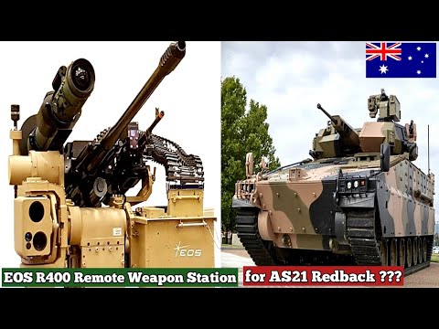 Finally Australian selects EOS R400 Remote Weapon Station for AS21 Redback Infantry Fighting Vehicle