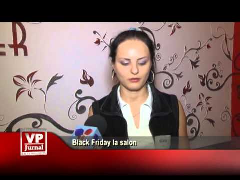 Black Friday la salon