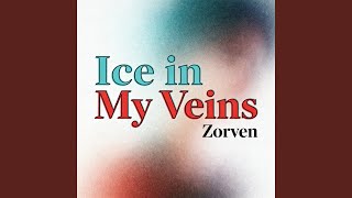 Ice in My Veins