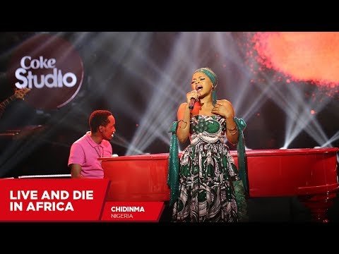 Chidinma: Live and Die in Africa (Cover) - Coke Studio Africa