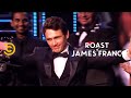 Roast of James Franco - The Man Himself