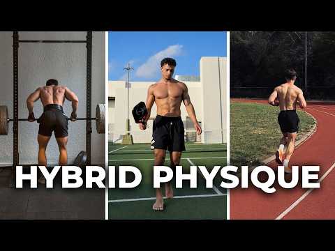 How to Build a Hybrid Athlete Physique