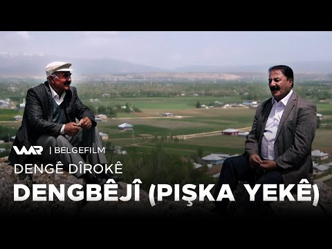 سەیری ڤیدیۆکە بکەن .. Dengê Dîrokê - Dengbêjî (Pişka Yekê - پشكا ئێكێ) دەنگێ دیرۆكێ - دەنگبێژی