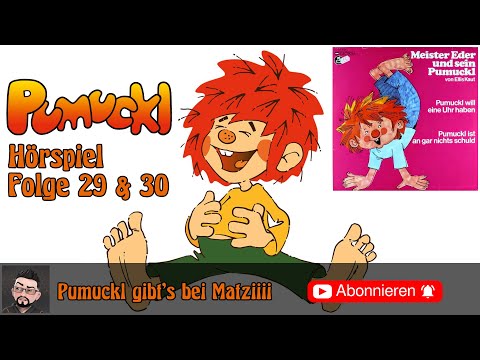 Pumuckl Hörspiel Folge 29 & 30 - Pumuckl will eine Uhr haben & Pumuckl ist an gar nichts schuld