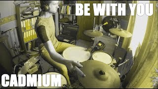 Download lagu Cadmium - Be With You (feat. Grant Dawson) | Drum Cover/Remix | NCS mp3 Download lagu Cadmium - Be With You (feat. Grant Dawson) | Drum Cover/Remix | NCS mp3
