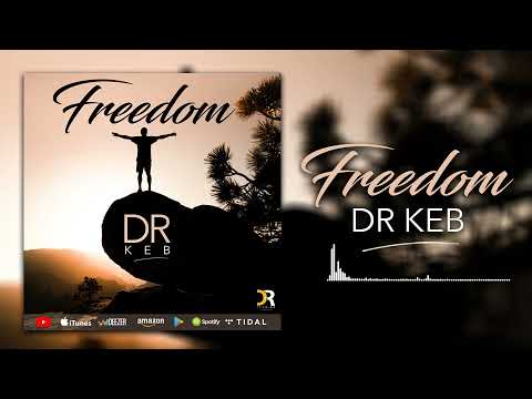 DR KEB   FREEDOM (2021)