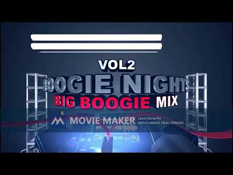 Boogie Nights Big Boogie Mix VOL 2