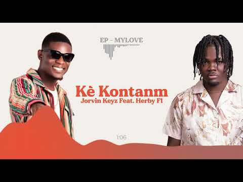 Jorvin Keyz ft. Herby Fl - Kè Kontanm (Audio)