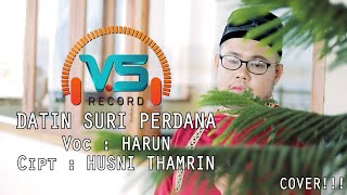 Download lagu Datin Suri Perdana By Harun AL Fajar mp3