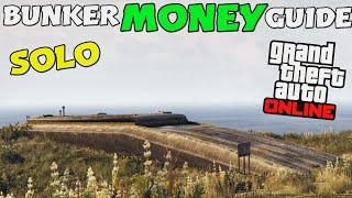 *SOLO* GTA Online Bunker MONEY Guide (Make Millions Easy)