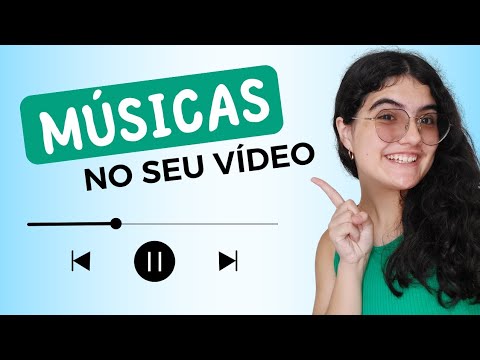 Vídeo: Como colocar música em vídeo: dúvidas e respostas