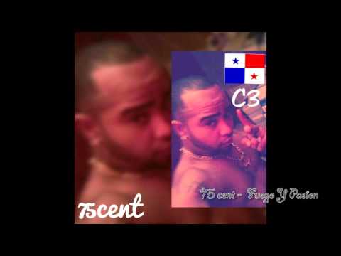 75 cent   fuego y pasion