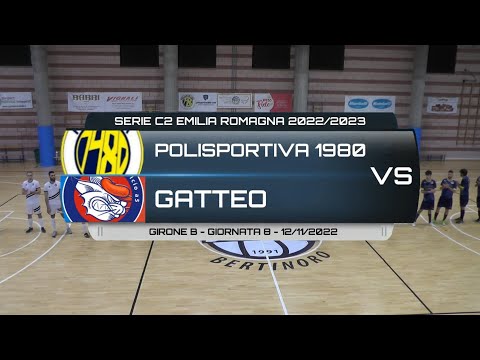 POLISPORTIVA 1980 VS GATTEO - SERIE C2 EMILIA ROMAGNA GIRONE B GIORNATA 8 - 12/11/2022