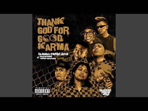 Thank God For Good Karma (feat. Bonbon Junabagga & Novafuxnbumz)