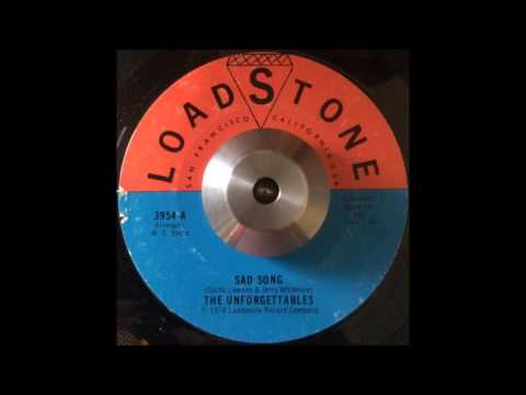 The Unforgettables - Sad Song