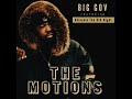BIG GOV Feat Blk Night Akinyele The BLK Night The Motions Single Video ComingSoon