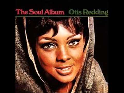 Treat Her Right - Otis Redding written by Gene Kurtz and Roy Head