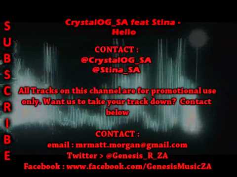 Crystal OG feat Stina - Hello