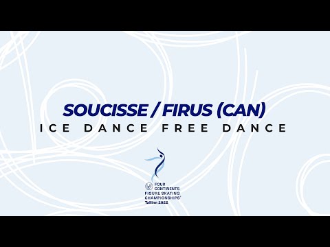 Soucisse/Firus (CAN) | Ice Dance FD | ISU FC FS Championships 2022 | Tallinn | #FigureSkating