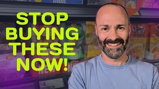 5 Groceries To STOP BUYING At The Store