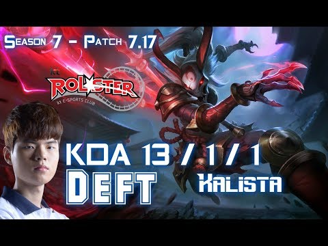 KT Deft KALISTA vs TRISTANA ADC - Patch 7.17 KR Ranked