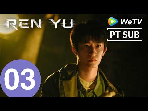 Ren Yu | Episódio 03 Completo | LiuZi & ZhangKaiTai & HuangYangTianTian & DongYong | WeTV