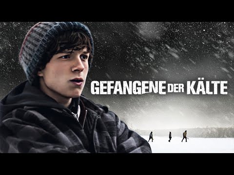 Gefangene der Kälte (2016) I Psychothriller & Survival Drama mit Tom Holland I Actionthriller