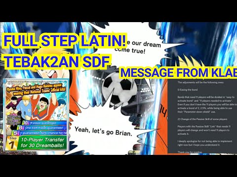 GACHA LATIN FULL STEP + BAHAS DISCORD KLAB DAN TEBAK2AN SDF! CAPTAIN TSUBASA DREAM TEAM