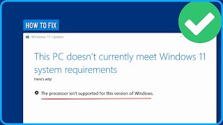 Download the video "How to Fix the Processor Isn't Supported for This Version of Windows Error (2025)"