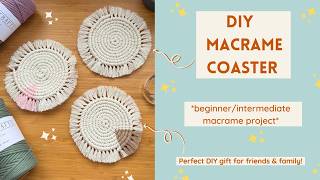 DIY macrame coaster | DIY gift ideas for friends | Boho decor | beginner / intermediate tutorial
