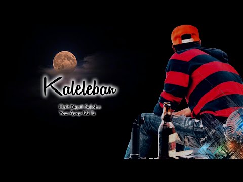 KALELEBAN - ASEP LILI TS [ Video Lyric ]