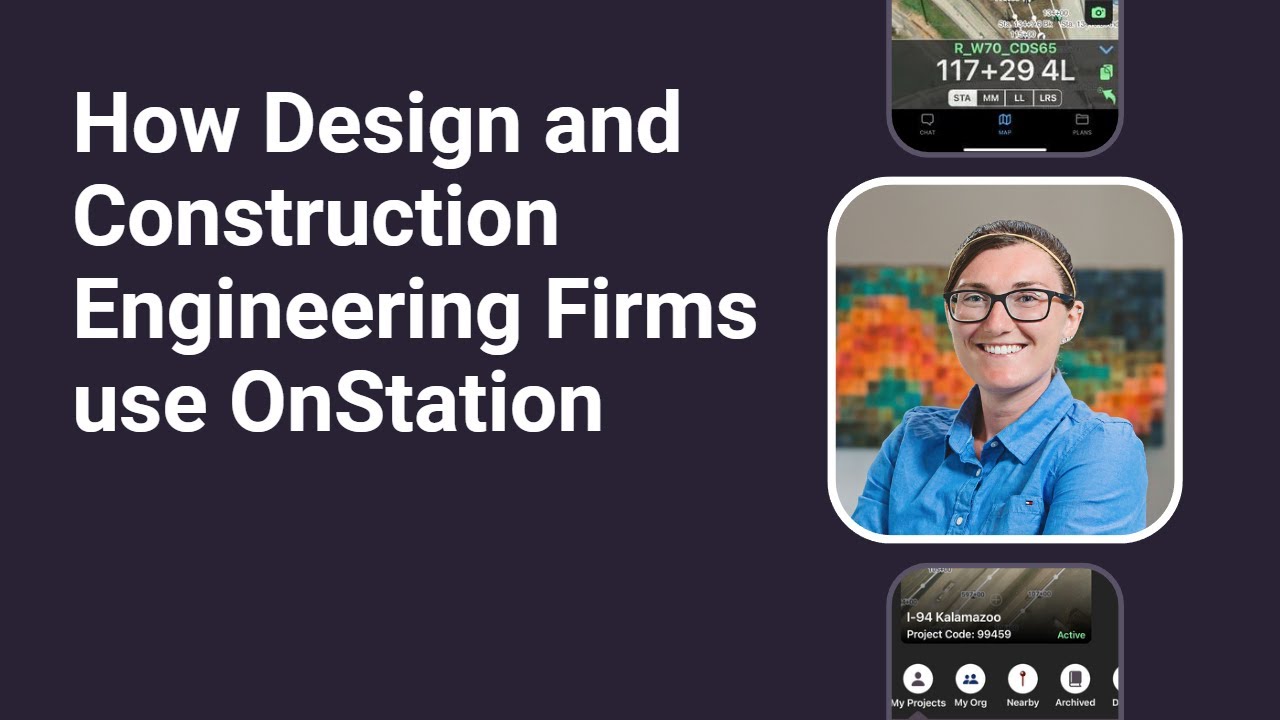 How Design and Construction Engineering Firms, like HNTB, use OnStation