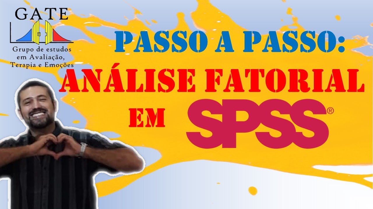 FAÇA VOCÊ MESMO - O Manual Completo e Definitivo da Análise Fatorial Exploratória em SPSS