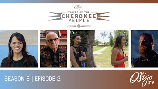 Osiyo, Voices of the Cherokee People, Season 5 - Episode 2
