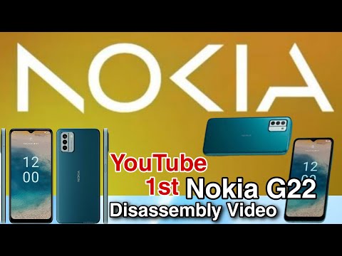 Nokia G22 Diassembly Video