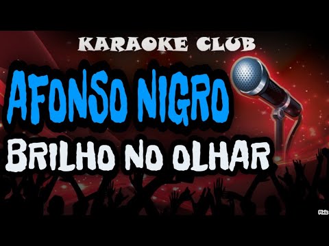 Brilho No Olhar - Afonso Nigro