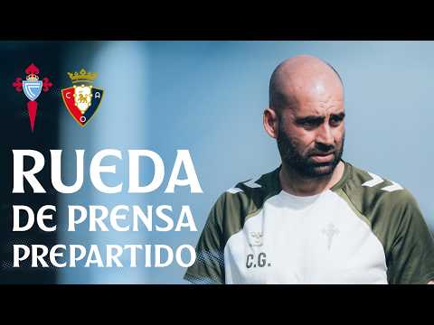 Rueda de prensa de Claudio Giráldez previa al Celta vs C.A. Osasuna