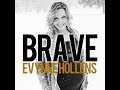 "Brave" (Cover) by Sara Bareilles - Evynne Hollens ...